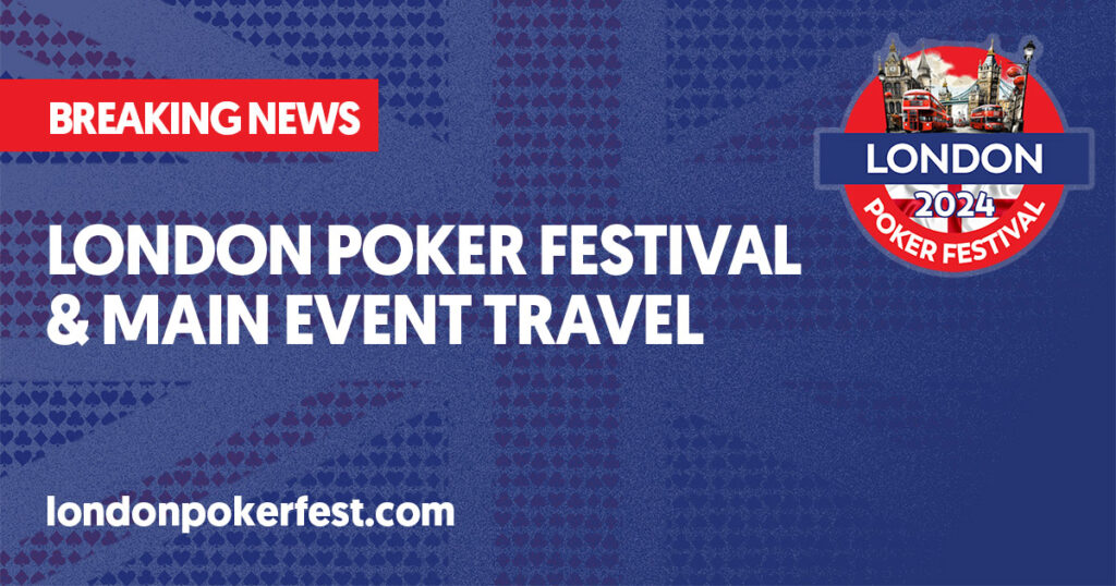 london-poker-festival-main-event-travel